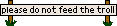 Z02 Feedtroll